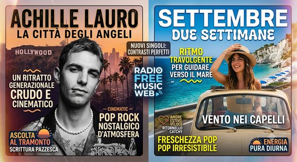 Achille Lauro &amp; Settembre estate 2026